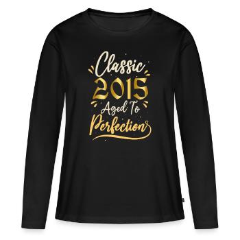 Geburtstag 2015 Geschenk 2015 Classic 2015 - Frauen Premium Bio Langarmshirt - Schwarz - Vorne - Julia (174cm)