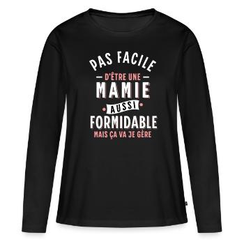 Mamie Cadeau Grand-mère Citation Humour Rigolo - T-shirt manches longues Premium bio Femme - noir - Devant - Julia (174cm)