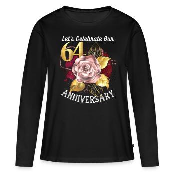 64th anniversary, anniversary celebration, wedding anniversary - Women's Premium Organic Long Sleeve Shirt - black - Front - Julia (174cm)