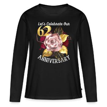 62nd anniversary, anniversary celebration, wedding anniversary - Women's Premium Organic Long Sleeve Shirt - black - Front - Julia (174cm)