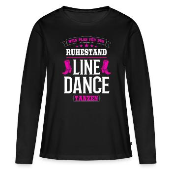 Linedance Line Dance tanzen Rentnerin Oma Geschenk - Frauen Premium Bio Langarmshirt - Schwarz - Vorne - Julia (174cm)