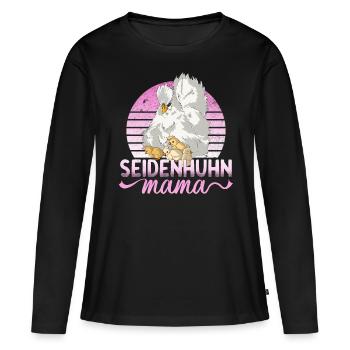 Seidenhuhn Mama Seidenhühner Huhn Hühner Hennen - Frauen Premium Bio Langarmshirt - Schwarz - Vorne - Julia (174cm)