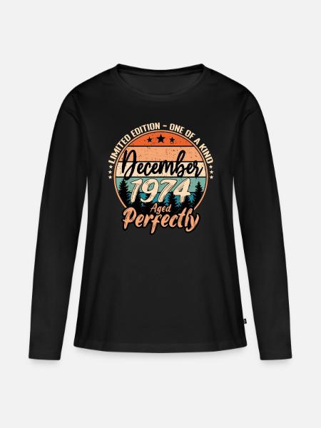 December 1974 Anniversary 1974 Legends December - Women's Premium Organic Long Sleeve Shirt - black