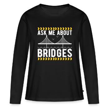 Ingénieur des ponts Construction de ponts - T-shirt manches longues Premium bio Femme - noir - Devant - Julia (174cm)
