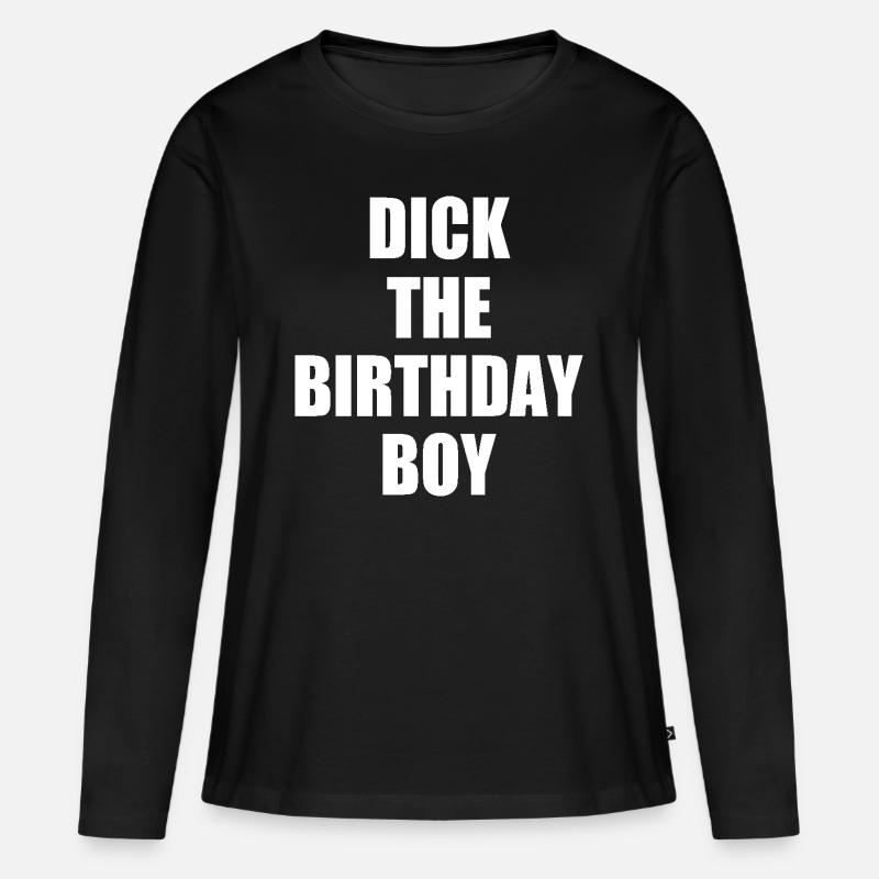 dick the birthday boy - Frauen Premium Bio Langarmshirt - Schwarz