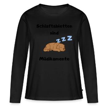 Schlafender Hund Schlaftabletten sind Müdikamente - Frauen Premium Bio Langarmshirt - Schwarz - Vorne - Julia (174cm)