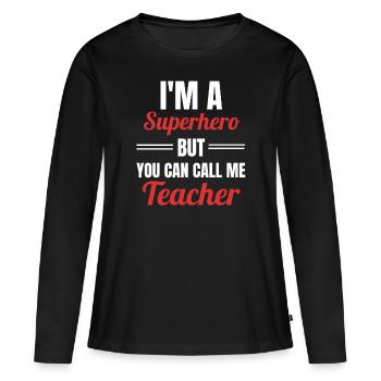 Lehrer - Frauen Premium Bio Langarmshirt - Schwarz - Vorne - Julia (174cm)