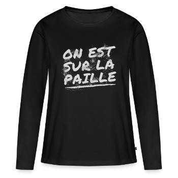 On est sur la paille - T-shirt manches longues Premium bio Femme - noir - Devant - Julia (174cm)