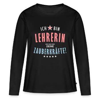 Lehrerin Beruf - Geschenk - Frauen Premium Bio Langarmshirt - Schwarz - Vorne - Julia (174cm)