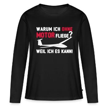 lustiger Segelflieger Spruch gleiten Segelflugzeug - Frauen Premium Bio Langarmshirt - Schwarz - Vorne - Julia (174cm)