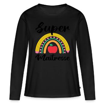 Super maitresse cadeau maîtresse d' école. - T-shirt manches longues Premium bio Femme - noir - Devant - Julia (174cm)