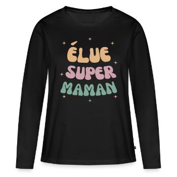 Élue super maman cadeau fête des mères - T-shirt manches longues Premium bio Femme - noir - Devant - Julia (174cm)
