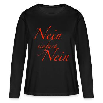 nein einfach nein - Frauen Premium Bio Langarmshirt - Schwarz - Vorne - Julia (174cm)