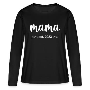 Mama Est. 2023 - Women's Premium Organic Long Sleeve Shirt - black - Front - Julia (174cm)