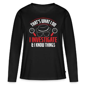 Espion détective privé enquêteur Détective Cadeau - T-shirt manches longues Premium bio Femme - noir - Devant - Julia (174cm)