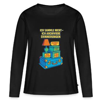 Ich Sammle Nicht Ich Archiviere Erinnerungen - Frauen Premium Bio Langarmshirt - Schwarz - Vorne - Julia (174cm)