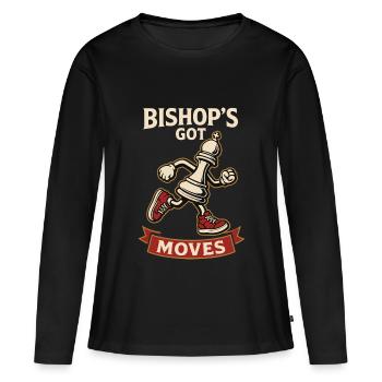 Bishop Got Moves Chess Player Board Game - Women's Premium Organic Long Sleeve Shirt - black - Front - Julia (174cm)