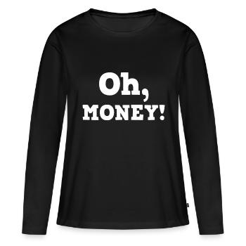 Oh Money - T-shirt manches longues Premium bio Femme - noir - Devant - Julia (174cm)