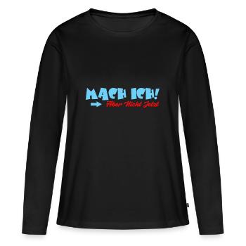Je le fais! Mais pas maintenant - T-shirt manches longues Premium bio Femme - noir - Devant - Julia (174cm)