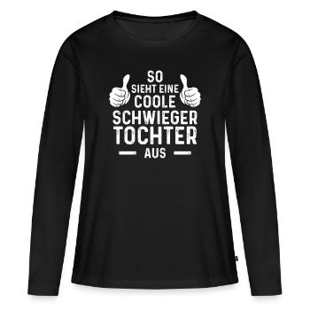 So sieht eine coole Schwiegertochter - Frauen Premium Bio Langarmshirt - Schwarz - Vorne - Julia (174cm)