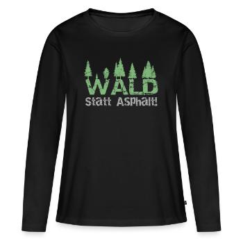 Forest instead of asphalt - Women's Premium Organic Long Sleeve Shirt - black - Front - Julia (174cm)