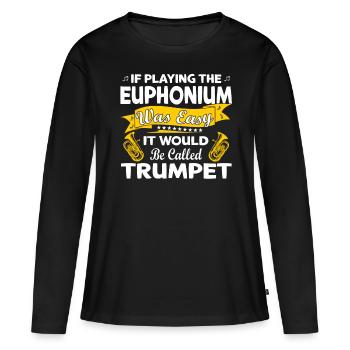 Drôle de fanfare de cuivres Euphonium - T-shirt manches longues Premium bio Femme - noir - Devant - Julia (174cm)