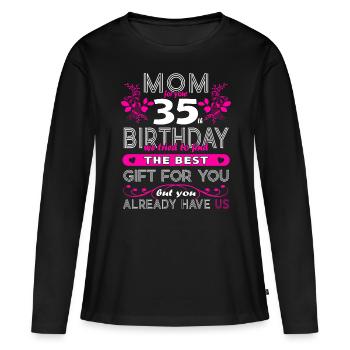 Funny Birthday Wishes Women 35th Birthday - Women's Premium Organic Long Sleeve Shirt - black - Front - Julia (174cm)