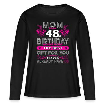 Funny Birthday Wishes Women 48th Birthday - Women's Premium Organic Long Sleeve Shirt - black - Front - Julia (174cm)