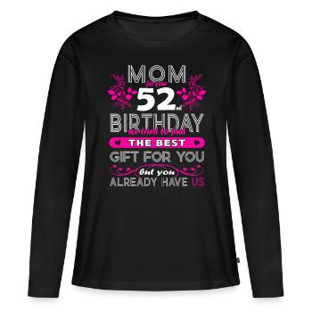 Drôle d’anniversaire souhaite femmes 52 anniversaire - T-shirt manches longues Premium bio Femme - noir - Devant - Julia (174cm)