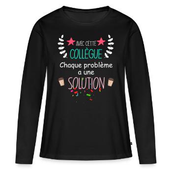 Ma Collègue A La Solution Cadeau Femme - T-shirt manches longues Premium bio Femme - noir - Devant - Julia (174cm)