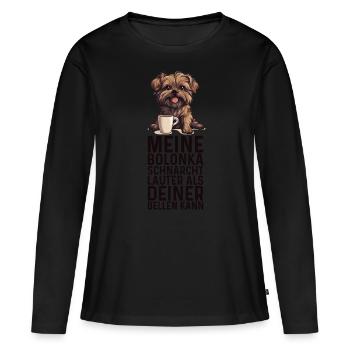 Meine Bolonka schnarcht lauter - Bolonka Zwetna - Frauen Premium Bio Langarmshirt - Schwarz - Vorne - Julia (174cm)