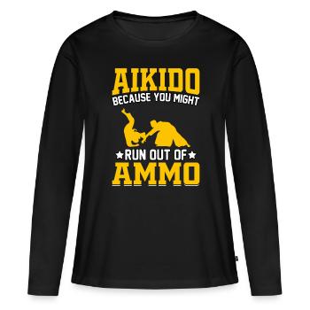 Aikido, weil dir die Munition ausgehen könnte - Frauen Premium Bio Langarmshirt - Schwarz - Vorne - Julia (174cm)