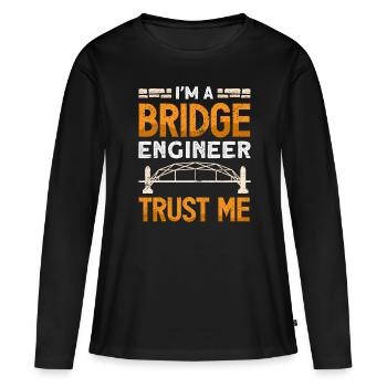 Construction de ponts et ingénieur de ponts - T-shirt manches longues Premium bio Femme - noir - Devant - Julia (174cm)