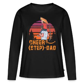 Cheer Step Dad - Women's Premium Organic Long Sleeve Shirt - black - Front - Julia (174cm)