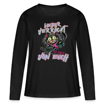 Chat fou Mieux fou que l’un d’entre vous - T-shirt manches longues Premium bio Femme - noir - Devant - Julia (174cm)