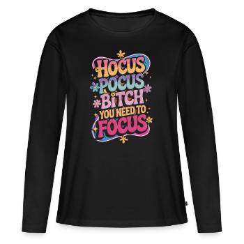 Hocus Pocus – Focus! - Women's Premium Organic Long Sleeve Shirt - black - Front - Julia (174cm)