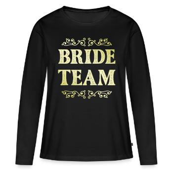 Équipe de la mariée - T-shirt manches longues Premium bio Femme - noir - Devant - Julia (174cm)