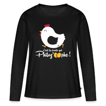 Est-ce la poule qui fit les z'œufs ? - T-shirt manches longues Premium bio Femme - noir - Devant - Julia (174cm)