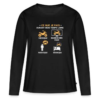 Ce que je fais durant mon temps libre QUAD - T-shirt manches longues Premium bio Femme - noir - Devant - Julia (174cm)