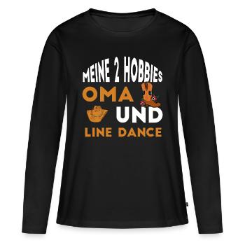 Meine 2 Hobbies Oma und Line Dance - Frauen Premium Bio Langarmshirt - Schwarz - Vorne - Julia (174cm)