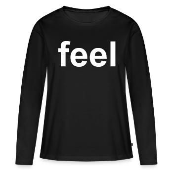 Ressentez la citation - T-shirt manches longues Premium bio Femme - noir - Devant - Julia (174cm)