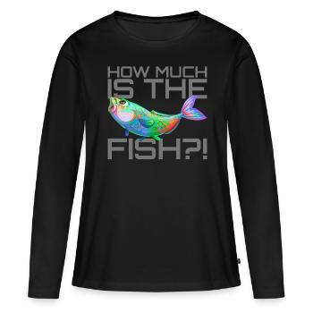 Combien coûte le poisson? | Quelle est la quantité de poisson? - T-shirt manches longues Premium bio Femme - noir - Devant - Julia (174cm)
