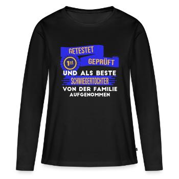 Beste Schwiegertochter der Welt. - Frauen Premium Bio Langarmshirt - Schwarz - Vorne - Julia (174cm)