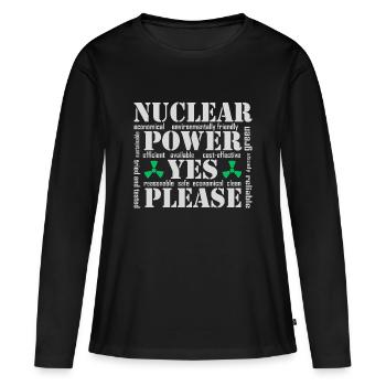 Atomkraft, Ja bitte, Kernenergie - Frauen Premium Bio Langarmshirt - Schwarz - Vorne - Julia (174cm)