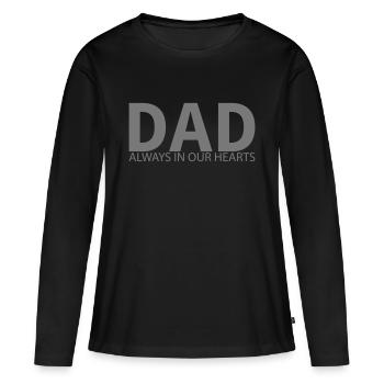 PAPA. Immer in unseren Herzen. Gestaltung des Denkmals - Frauen Premium Bio Langarmshirt - Schwarz - Vorne - Julia (174cm)