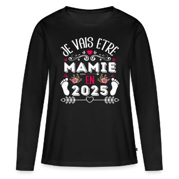 Mamie 2025 annonce naissance cadeau grand-mère - T-shirt manches longues Premium bio Femme - noir - Devant - Julia (174cm)