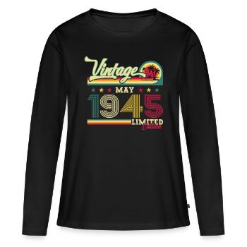 Original June 1945 Vintage 1945 Birthday 1945 - Women's Premium Organic Long Sleeve Shirt - black - Front - Julia (174cm)