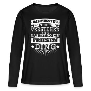 Friesen-Ding - Frauen Premium Bio Langarmshirt - Schwarz - Vorne - Julia (174cm)