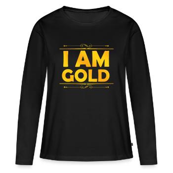 Goldenes I am Gold - Frauen Premium Bio Langarmshirt - Schwarz - Vorne - Julia (174cm)