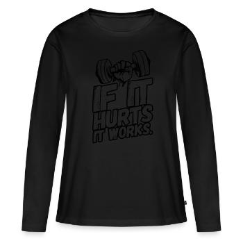 Fitness Workout Sport Sprüche Schmerzen - Frauen Premium Bio Langarmshirt - Schwarz - Vorne - Julia (174cm)
